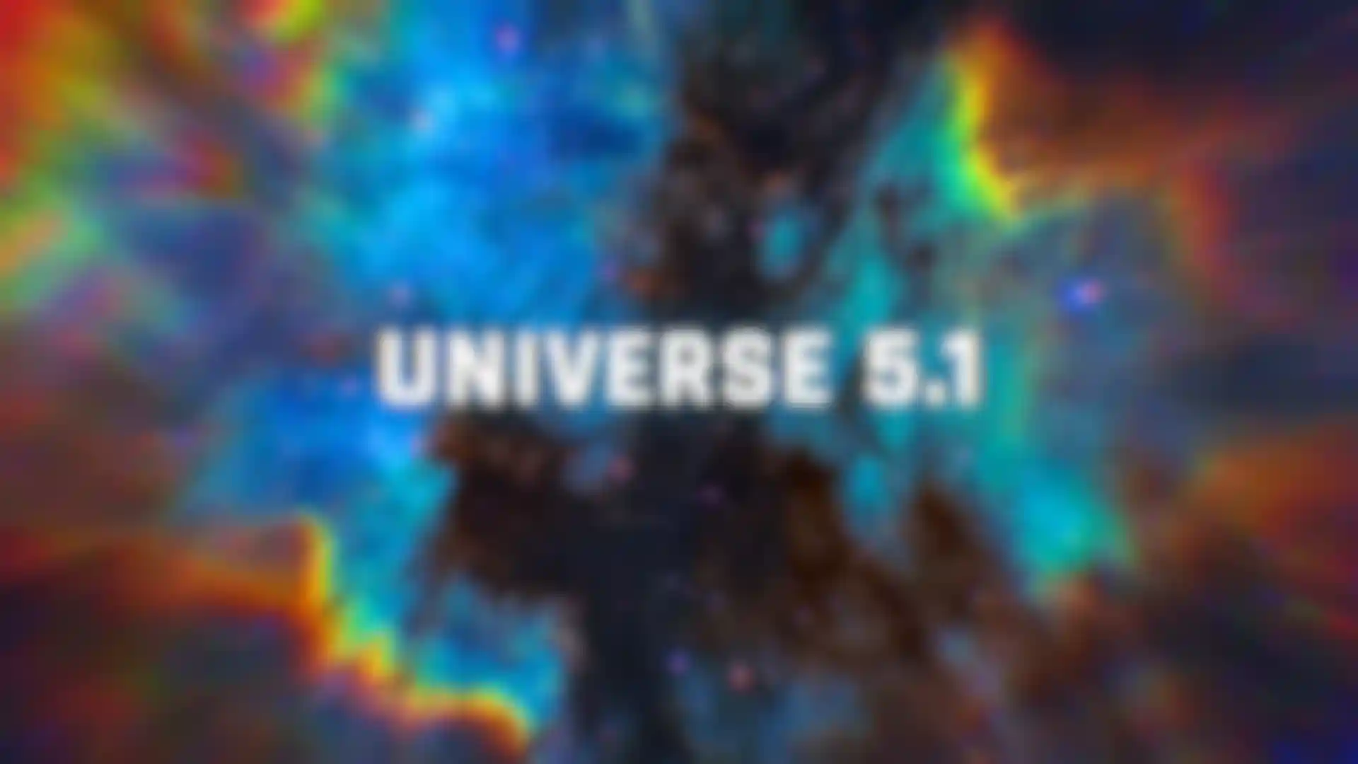 Universe 5.1 est maintenant disponible ! image