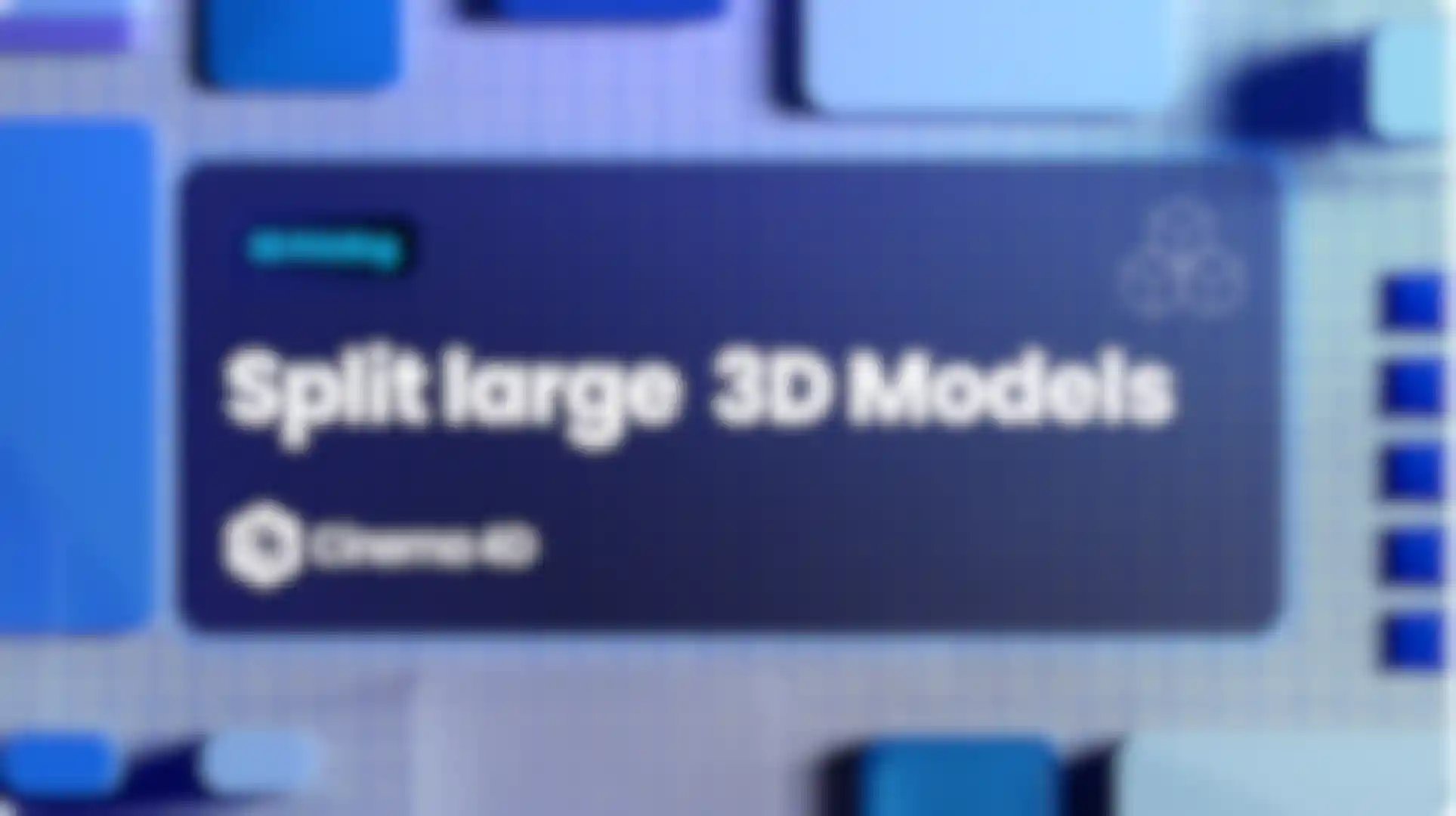 How to Split Large 3D Models for Printing image