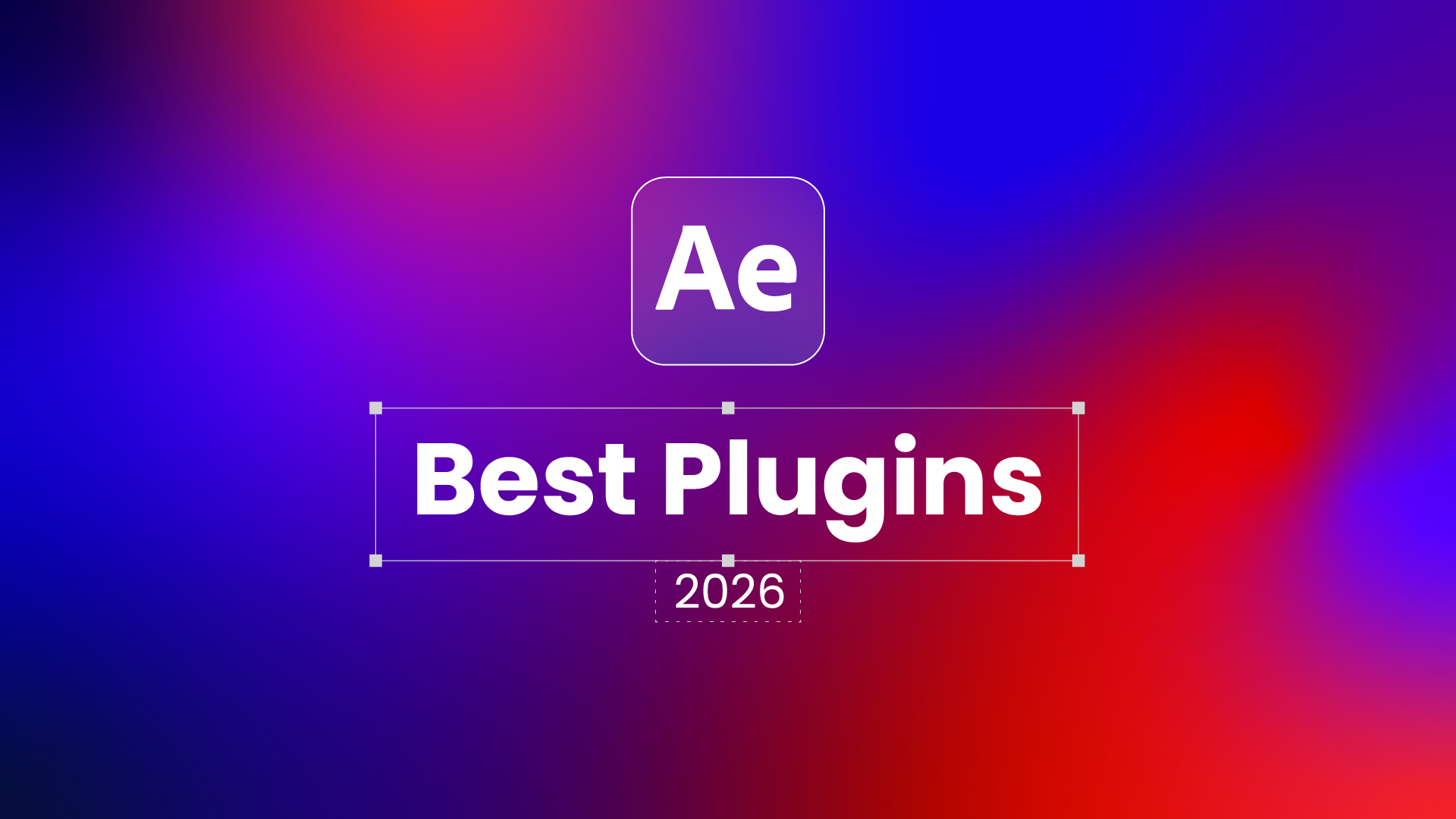 Best After Effects Plugins (2026): The Tools Pros Actually Use, by Category image