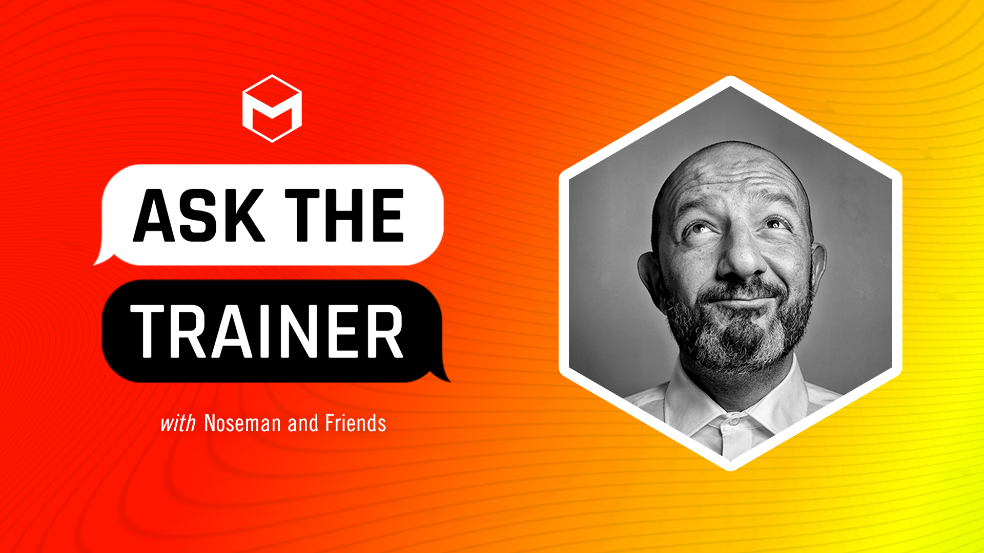 Ask The Trainer | Ask Me Anything! | July 16th, 2026 image