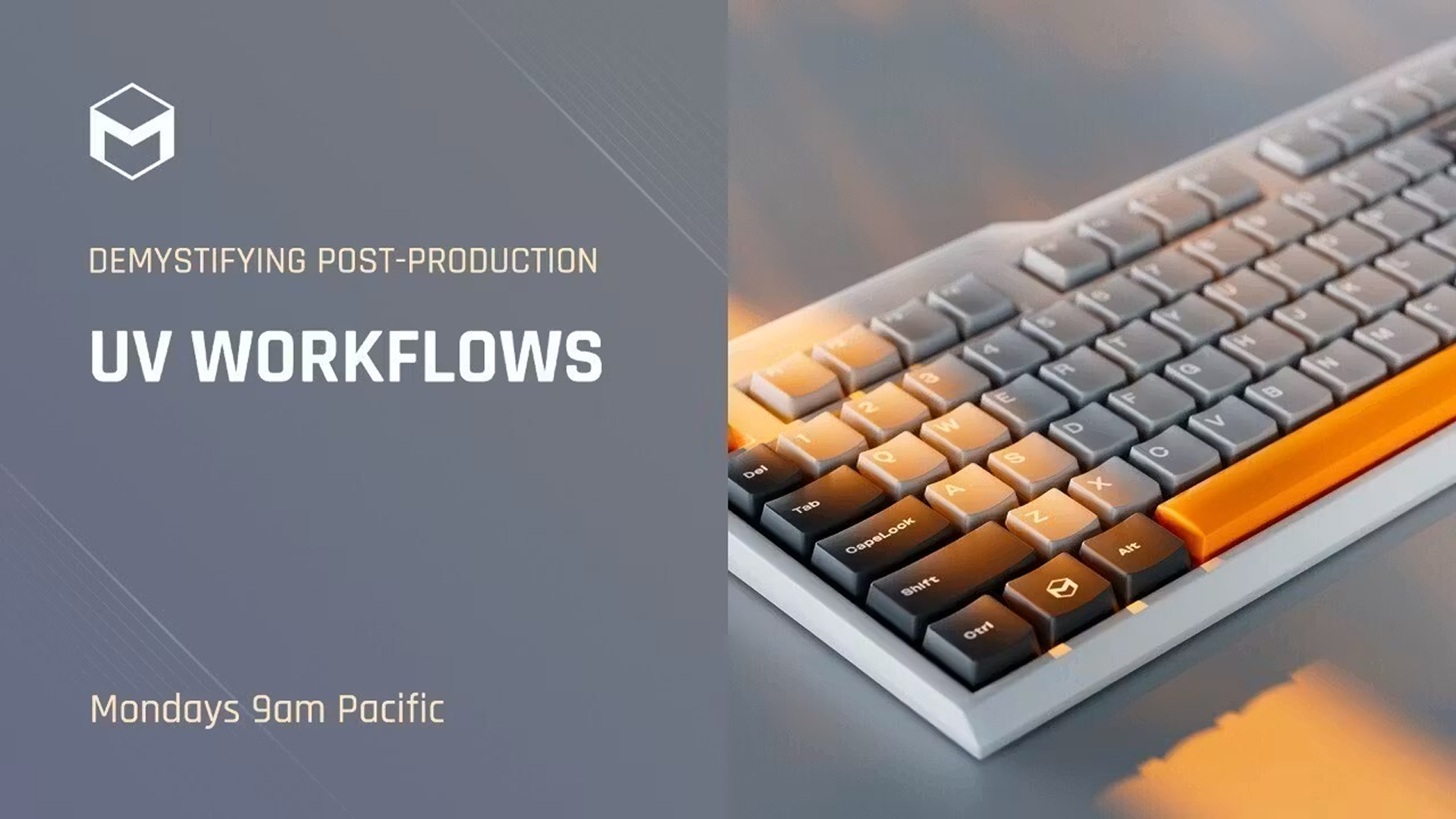 Demystifying Post-Production: UV Workflows image